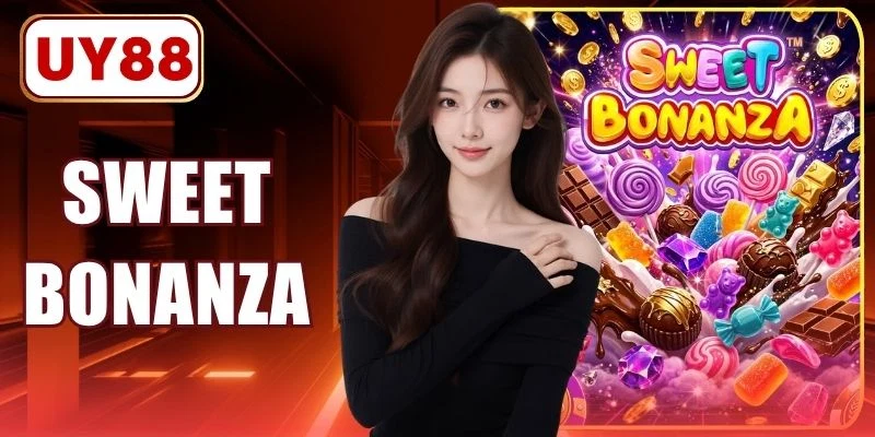 Sweet Bonanza - Nổ Hũ Kẹo Ngọt Đạt RTP 96.48% Ăn Tiền Tỷ